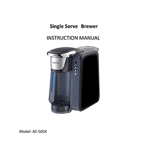 AC-505K Single Serve Brewer Instruction Manual