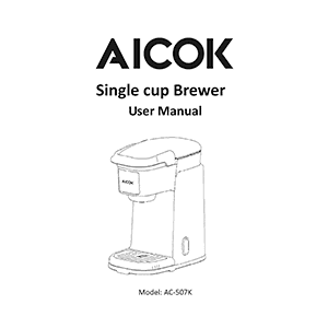 Aicok AC-507K Single Cup Brewer User Manual