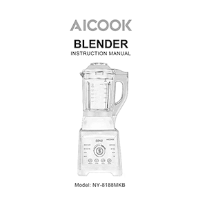 Aicook NY-8188MKB Blender Instruction Manual