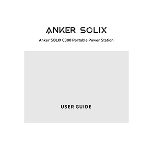 Anker SOLIX C300 Portable Power Station User Manual