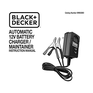 Black+Decker BM800BD 0.8-Amp Battery Charger / Maintainer Instruction Manual