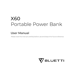 Bluetti X60 Portable Power Bank User Manual