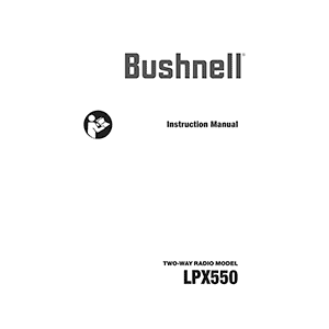 Bushnell LPX550 Two-Way Radio Instruction Manual