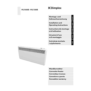 Dimplex PLX050E Panel Convector Heater Installation and Operating Instructions