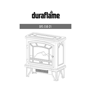 Duraflame DFS-550-21 Electric Stove (with Heater) Instruction Manual