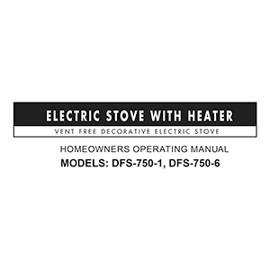 Duraflame DFS-750-1 Electric Stove (with Heater) Instruction Manual