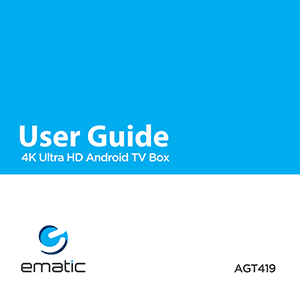 Ematic AGT419 Android TV Box User Guide