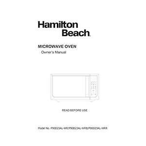 Hamilton Beach 0.9 cu.ft. 900W Microwave Oven P90D23AL-WR Owner's Manual