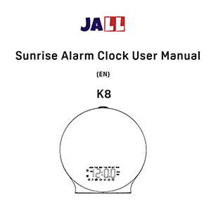 Jall K8 Sunrise Alarm Clock User Manual