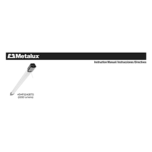 Metalux 4SHP3240BTS LED Shoplight (with Bluetooth Speakers) Instruction Manual