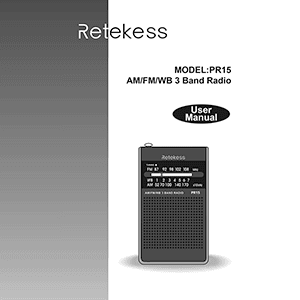 Retekess PR15 AM/FM/WB 3-band Radio User Manual