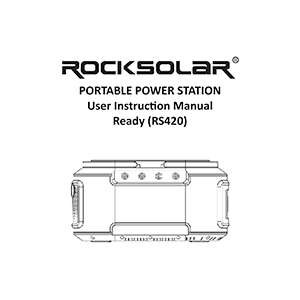 Rocksolar Ready 200W/222Wh Portable Power Station RS420 User Manual