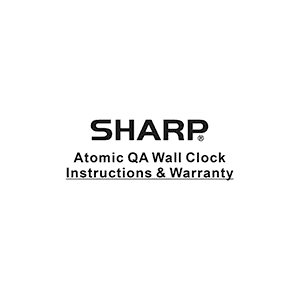 Sharp SPC1100 Atomic QA Wall Clock Instruction Manual