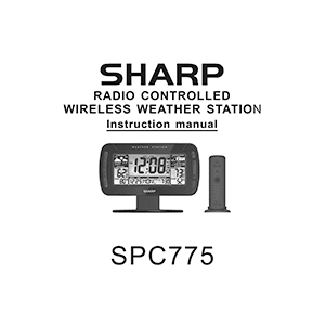 Sharp SPC775 Atomic Alarm Clock Weather Station Instruction Manual