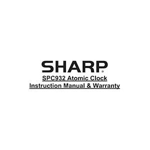 Sharp SPC932 Atomic Clock Instruction Manual