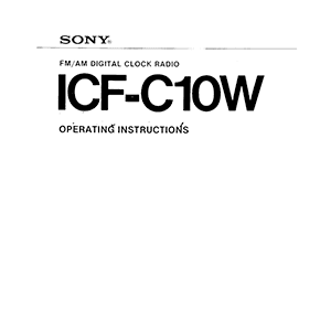 Sony ICF-C10W Clock Radio Operating Instructions