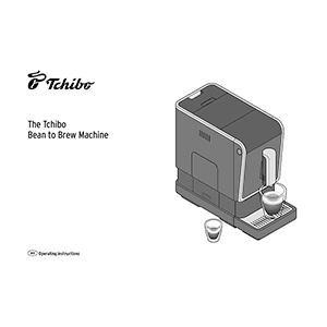 Tchibo Bean to Brew Coffee Machine 644 060 Operating Instructions