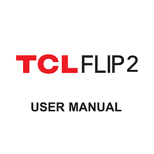 TCL FLIP 2 phone User Manual