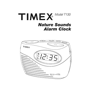 Timex T130 Alarm Clock User Manual