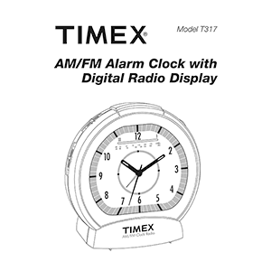 Timex T317 Alarm Clock Radio User Manual