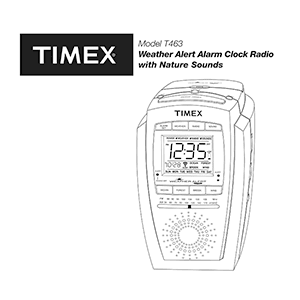 Timex T463 Weather Alert Alarm Clock Radio User Manual