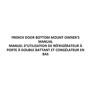Whirlpool WRF535SMHZ French Door Refrigerator Owner's Manual
