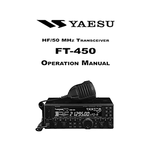 Yaesu FT-450 HF/50MHz Transceiver Operation Manual