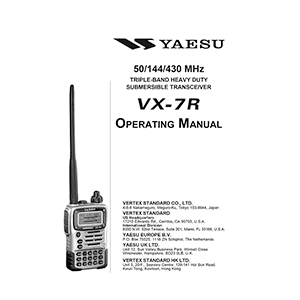 Yaesu VX-7R Triple-Band Transceiver Operating Manual