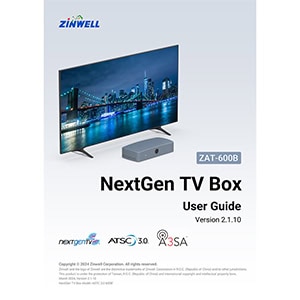 Zinwell NextGen TV Box ZAT-600B User Guide